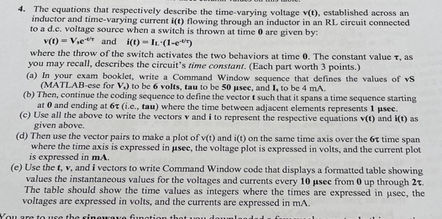 4. The equations that respectively describe the time-varying voltage \( \mathbf{v}(t) \), established across an inductor and