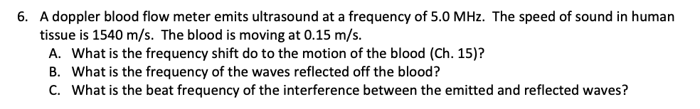 Solved A Doppler Blood Flow Meter Emits Ultrasound At A | Chegg.com