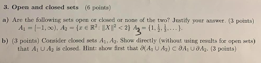 Solved 3. Open and closed sets (6 points) a) Are the | Chegg.com