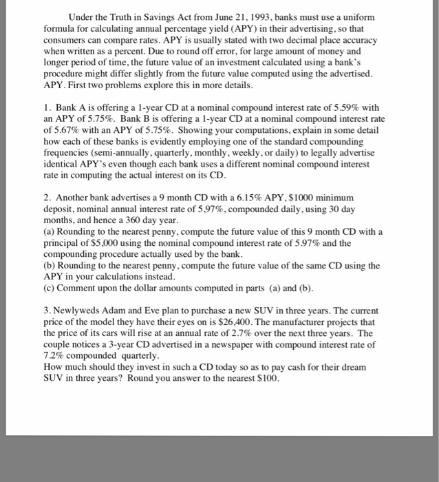 Solved Under the Truth in Savings Act from June 21, 1993,