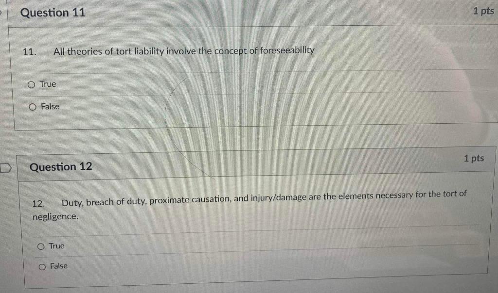 11. All theories of tort liability involve the | Chegg.com