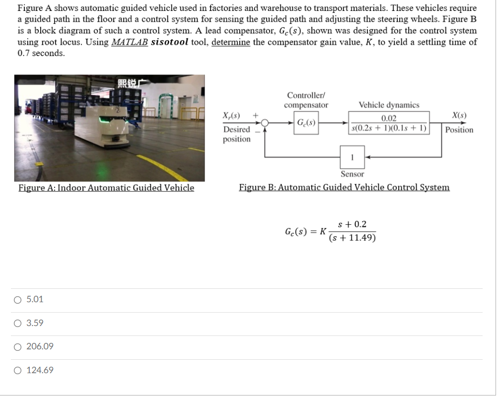 Solved Figure A shows automatic guided vehicle used in | Chegg.com
