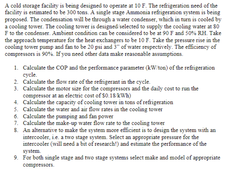 Solved A cold storage facility is being designed to operate | Chegg.com