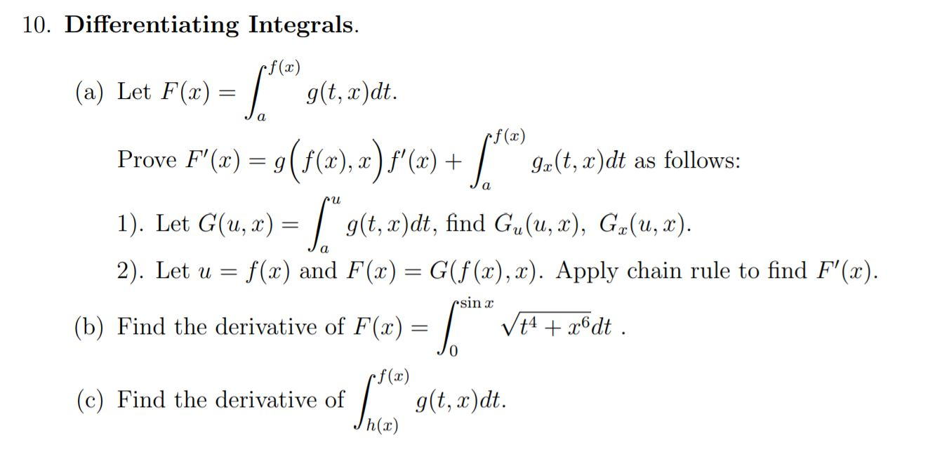 Solved 10 Differentiating Integrals A Let F X G T Chegg Com