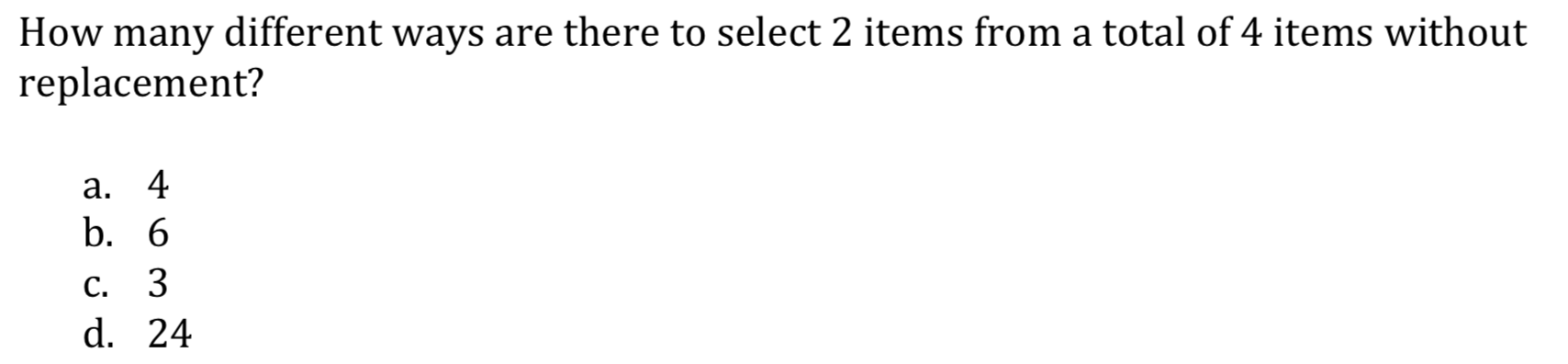 Solved How many different ways are there to select 2 items | Chegg.com