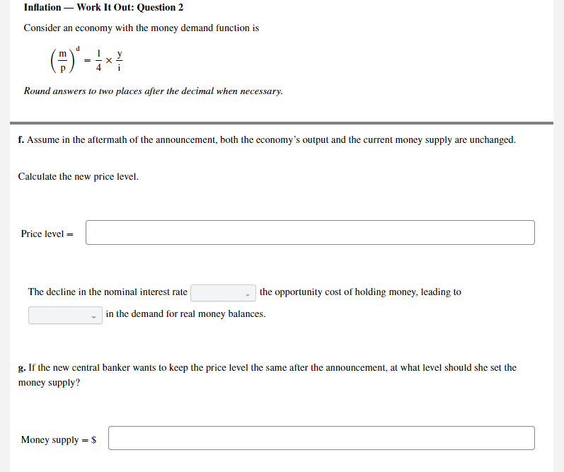 Solved Inflation Work It Out: Question 2 Consider an economy | Chegg.com