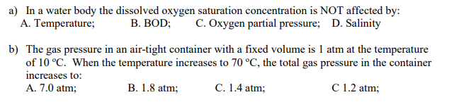 Solved A) In A Water Body The Dissolved Oxygen Saturation | Chegg.com