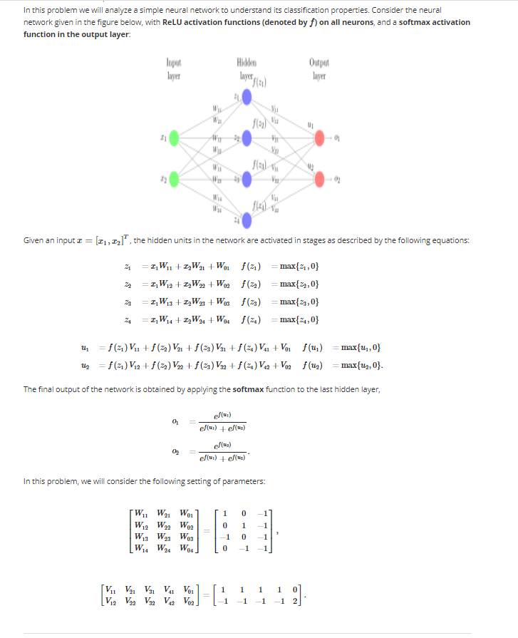 in-this-problem-we-will-analyze-a-simple-neural-network-to-understand