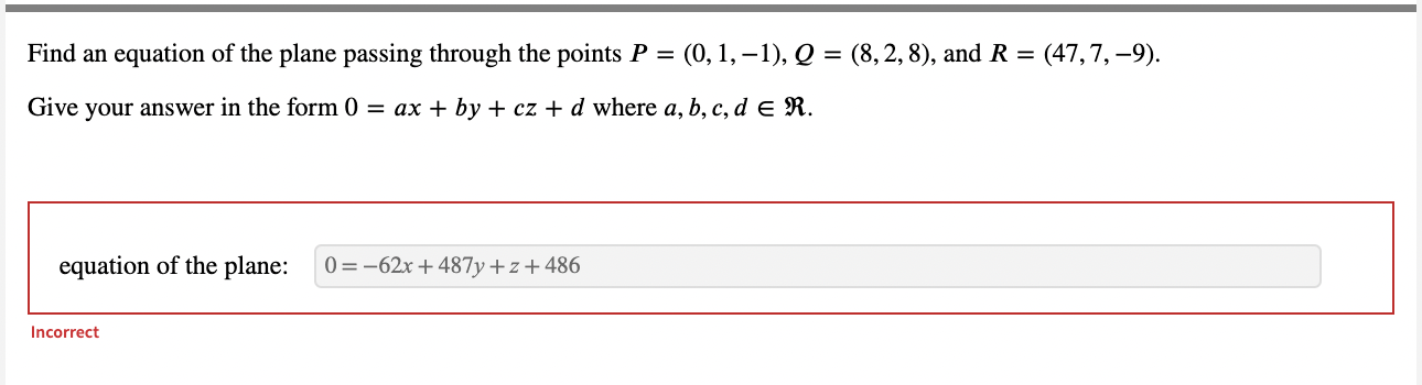 Solved Find An Equation Of The Plane Passing Through The | Chegg.com