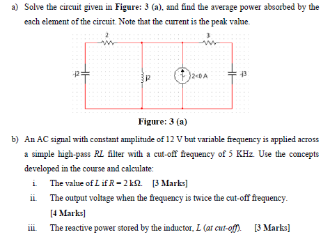 Solved a) Solve the circuit given in Figure: 3 (a), and find | Chegg.com