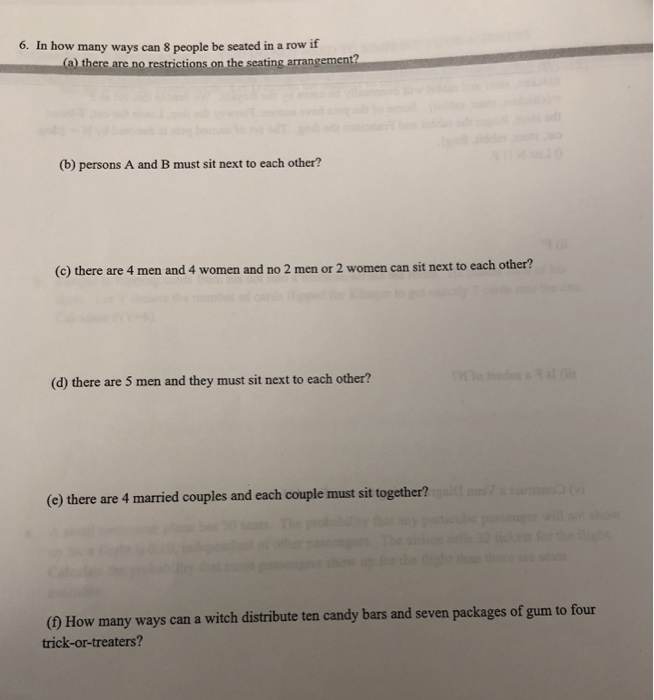 Solved 6. In how many ways can 8 people be seated in a row