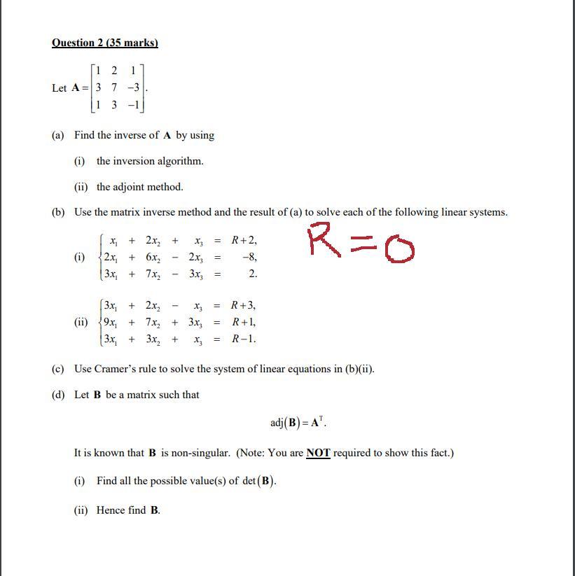 Solved Let A ⎣⎡1312731−3−1⎦⎤ A Find The Inverse Of A By