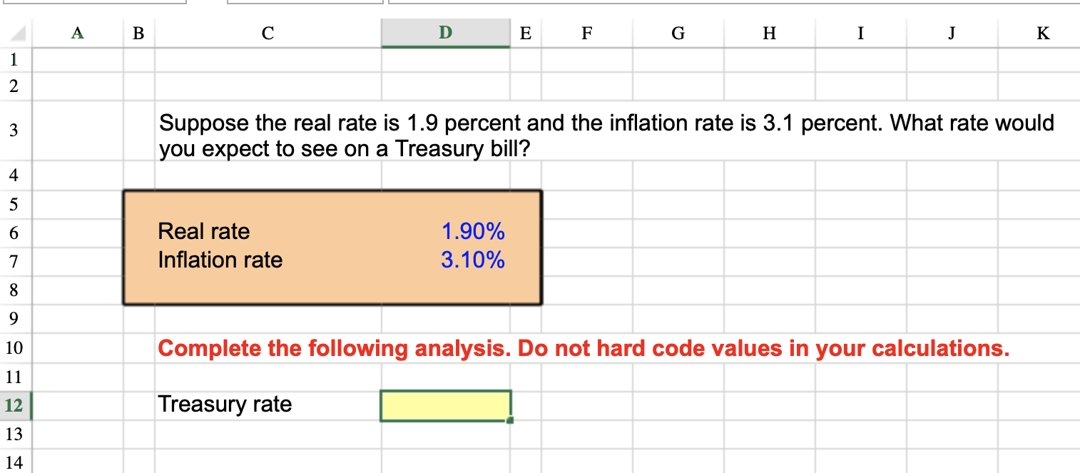 Solved A B с D E F G H I J K 1 2 3 Suppose The Real Rate Is | Chegg.com