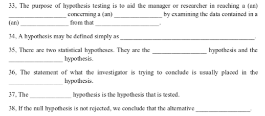 solved-33-the-purpose-of-hypothesis-testing-is-to-aid-the-chegg