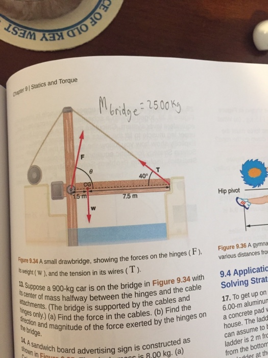 Solved イ3yTio pupter9 1 Statics and Torque ridge 40° 7.5 m | Chegg.com