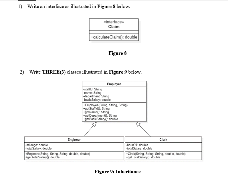Solved 1) Write an interface as illustrated in Figure 8 | Chegg.com