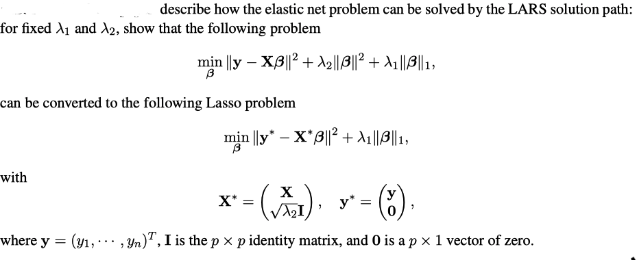 describe how the elastic net problem can be solved by | Chegg.com