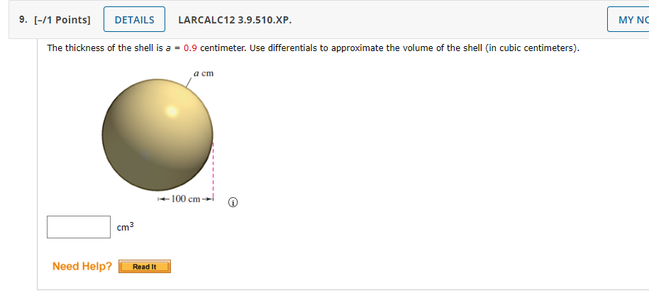 Solved The thickness of the shell is a=0.9 centimeter. Use | Chegg.com