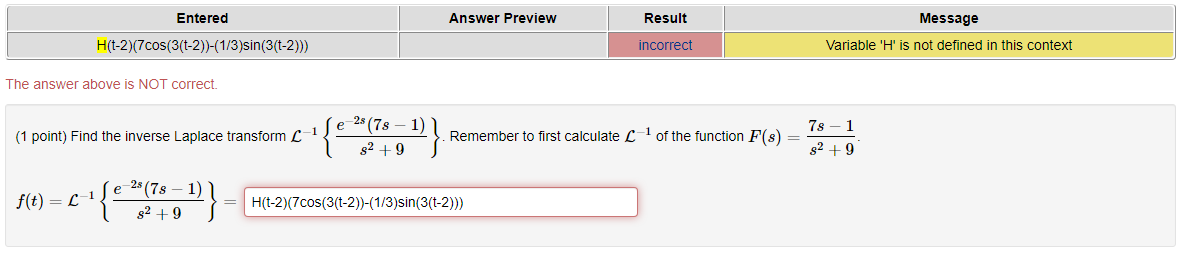 Solved The above answer is not correct. I keep getting H but | Chegg.com