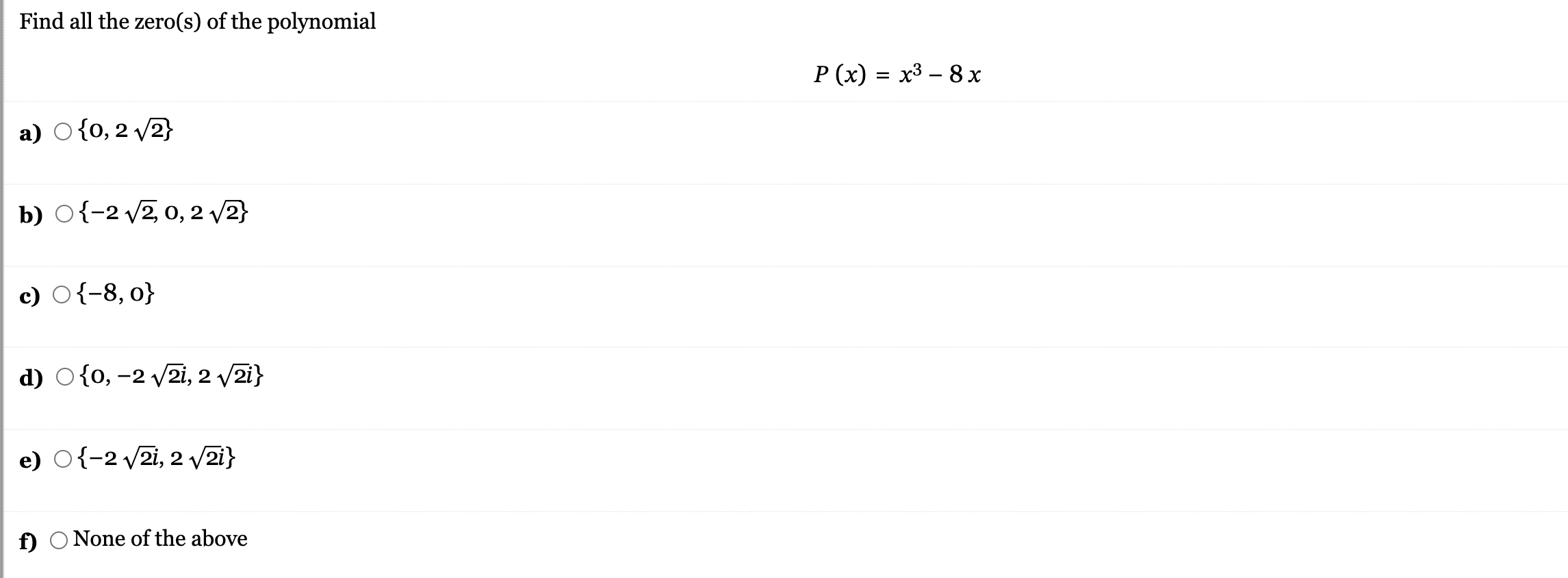 solved-find-all-the-zero-s-of-the-polynomial-p-x-x3-8x-a-chegg