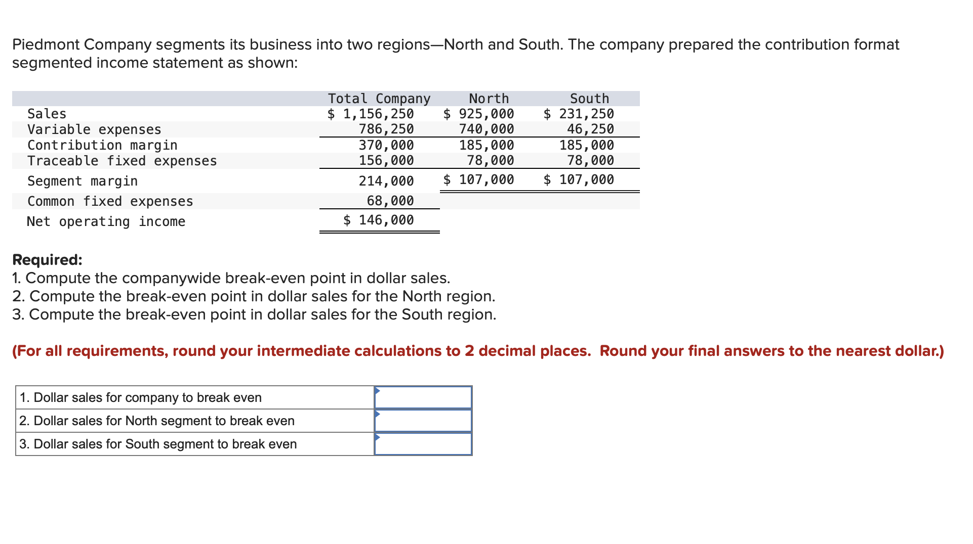 Solved Piedmont Company segments its business into two | Chegg.com