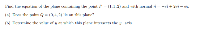 Solved Find the equation of the plane containing the point | Chegg.com