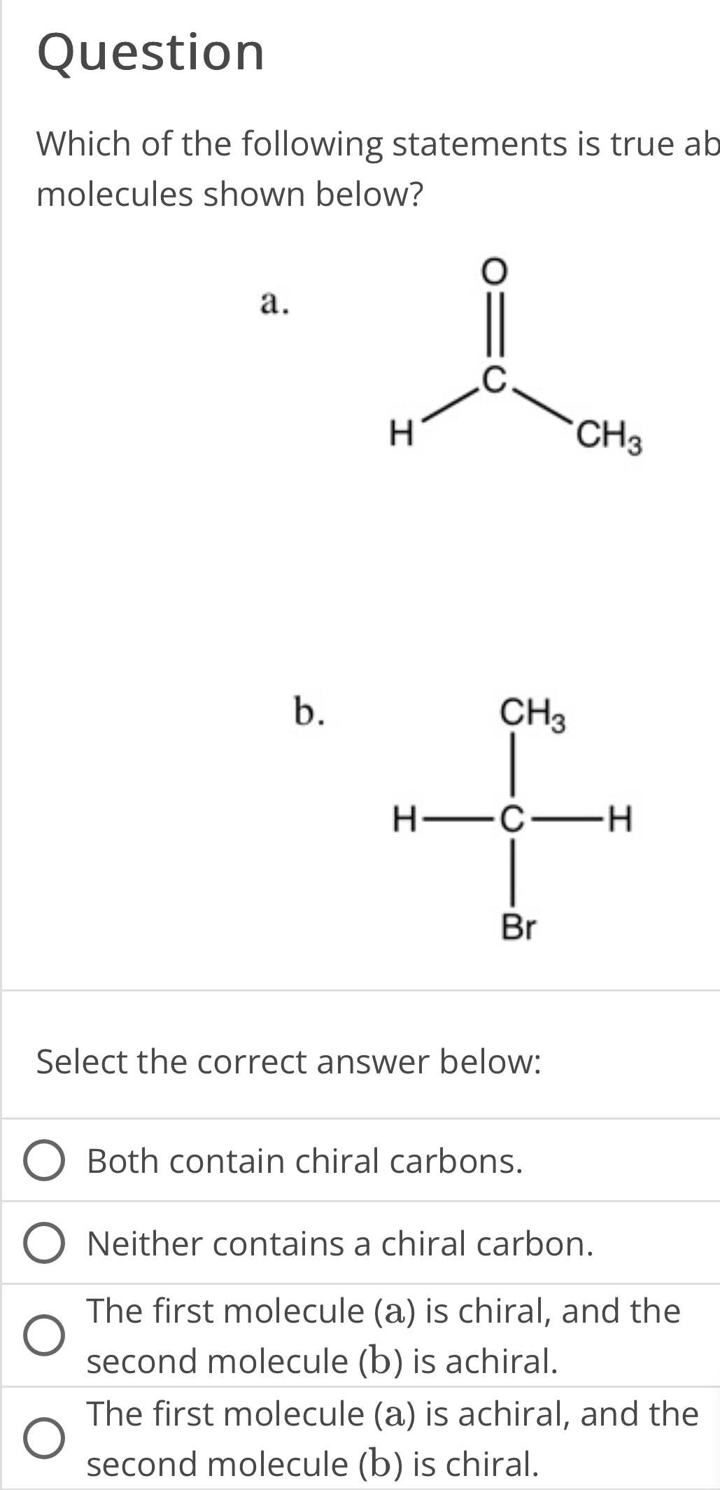 Solved QuestionWhich Of The Following Statements Is True | Chegg.com