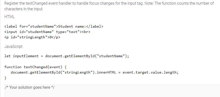 Solved Register the textChanged event handler to handle | Chegg.com