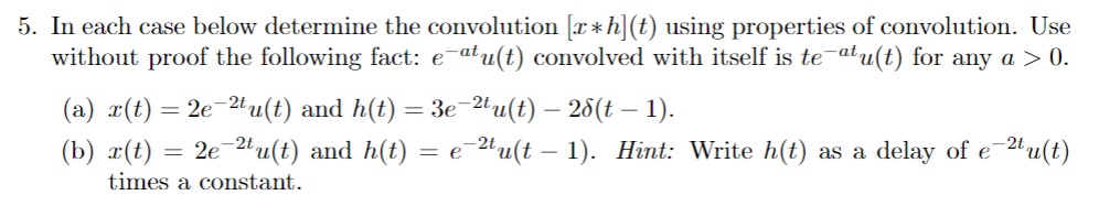 Solved 5. In each case below determine the convolution | Chegg.com