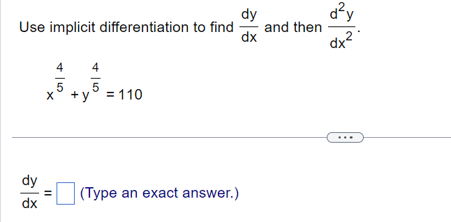 Use implicit differentiation to find dydx ﻿and then | Chegg.com