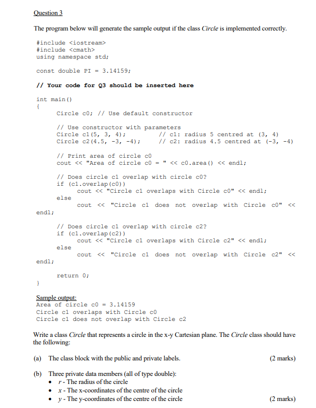 Solved Question 3 The program below will generate the sample | Chegg.com