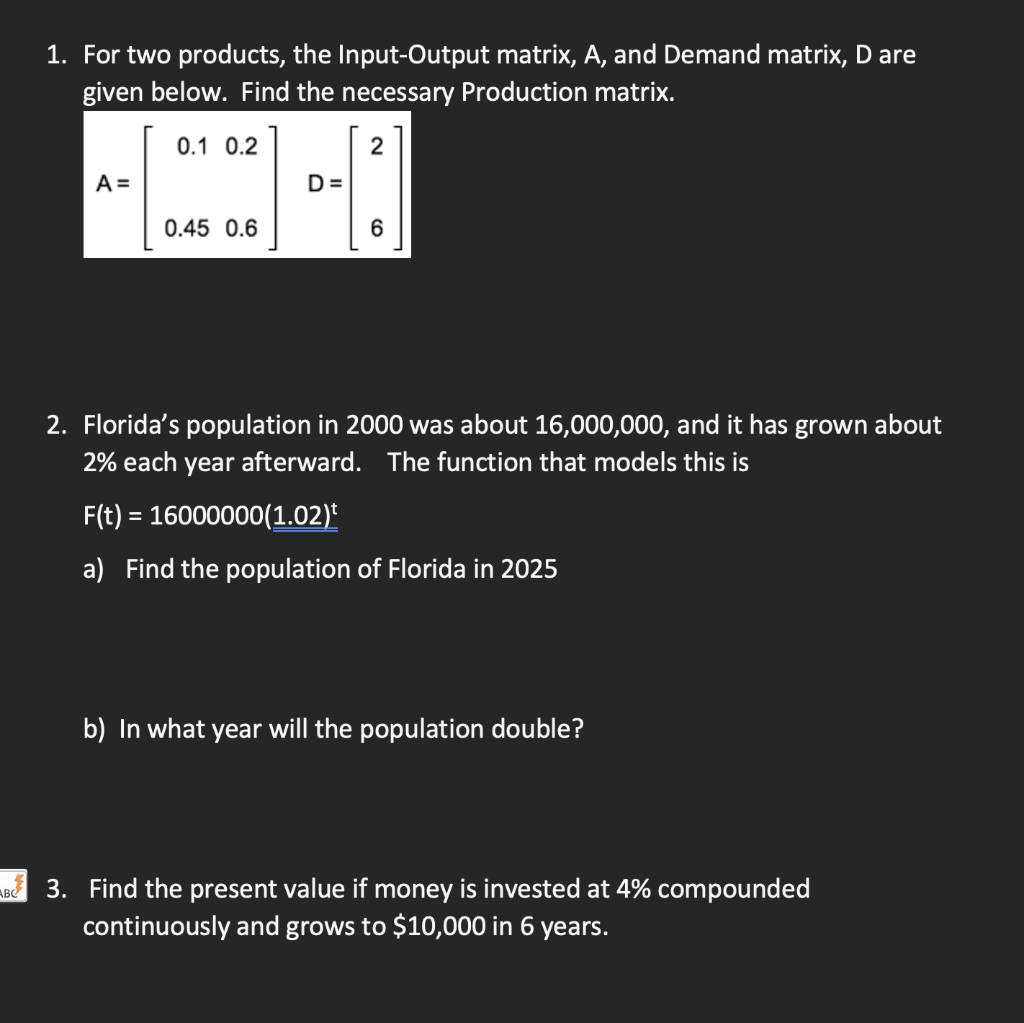 Solved 1. For two products, the Input-Output matrix, A, and | Chegg.com