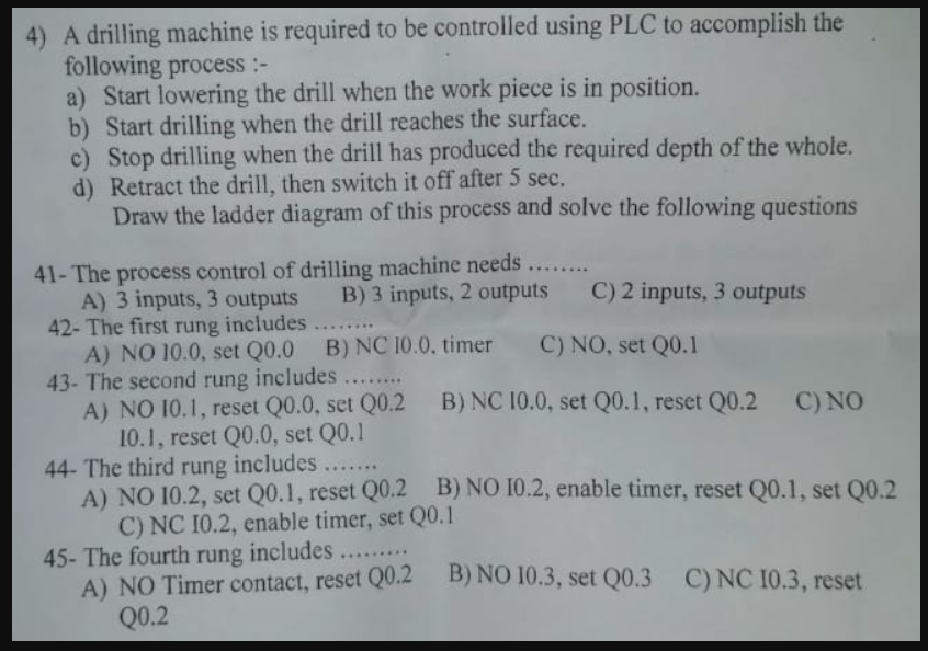 4) A drilling machine is required to be controlled | Chegg.com