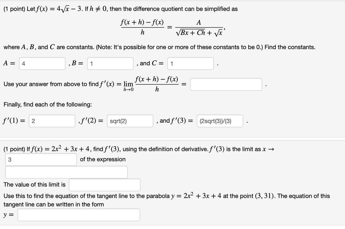 Solved 1 Point Let F X 41x 3 If H 0 Then The D Chegg Com