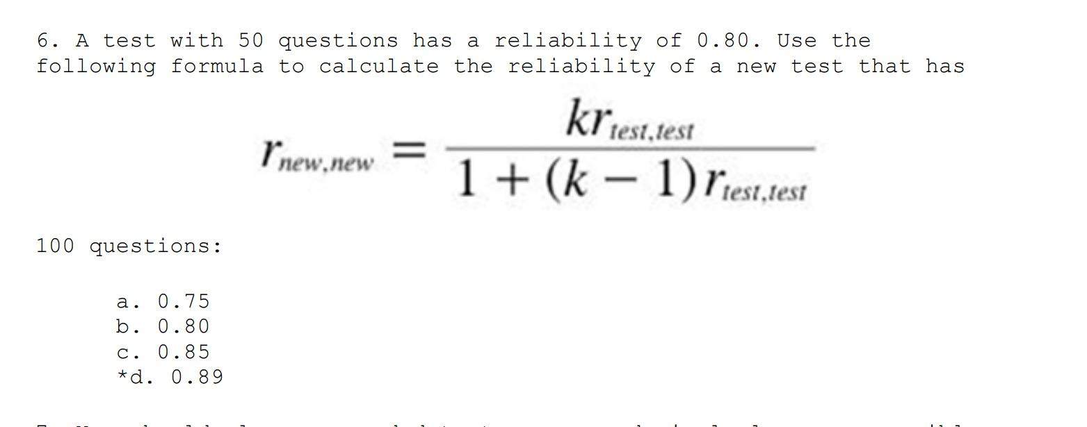 Solved 6. A test with 50 questions has a reliability of 0.80 | Chegg.com