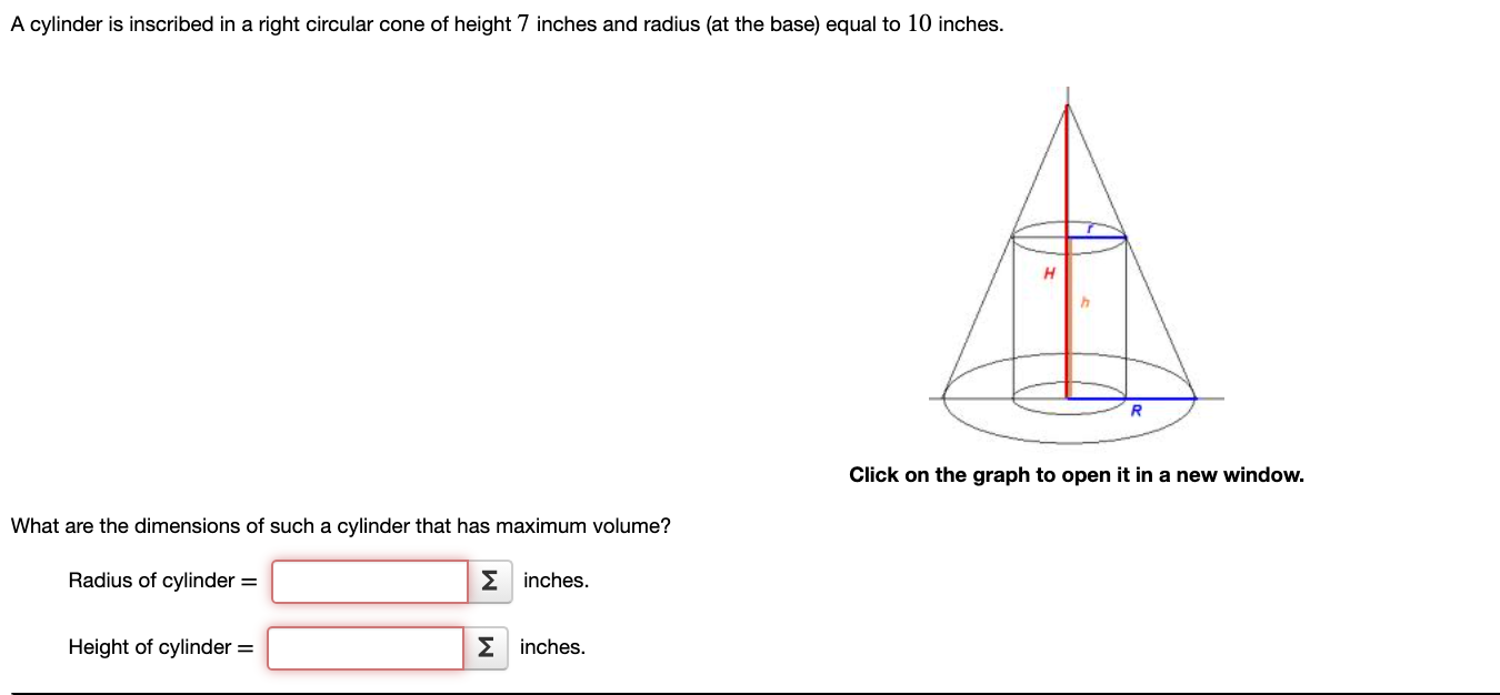 Solved A cylinder is inscribed in a right circular cone of | Chegg.com