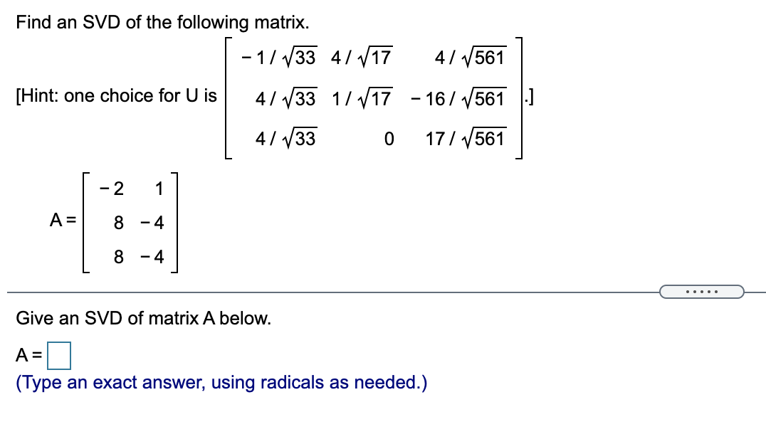 Solved Find An Svd Of The Following Matrix 1 V33 41 V17 6816