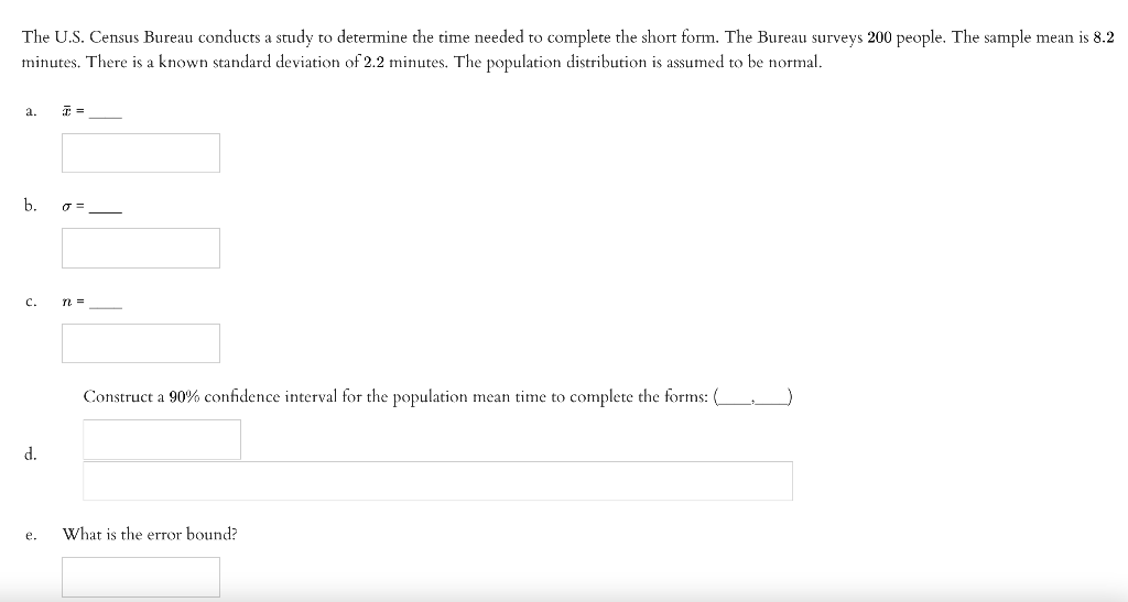 Solved The U.S. Census Bureau conducts a study to determine | Chegg.com