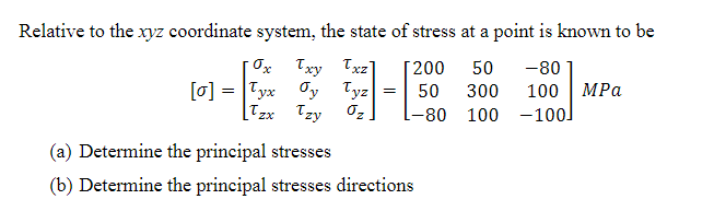 Solved = Relative to the xyz coordinate system, the state of | Chegg.com