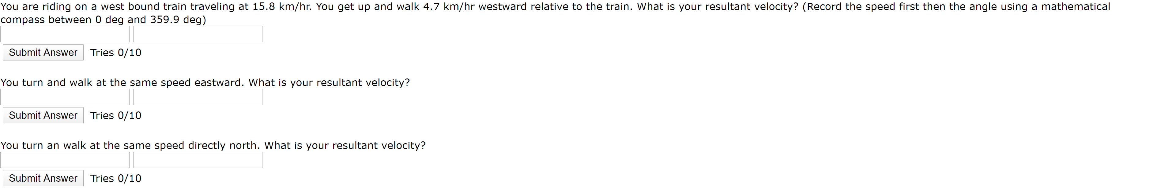 Solved You are riding on a west bound train traveling at | Chegg.com