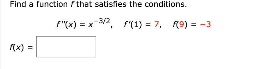 Solved Find a function f that satisfies the conditions. | Chegg.com