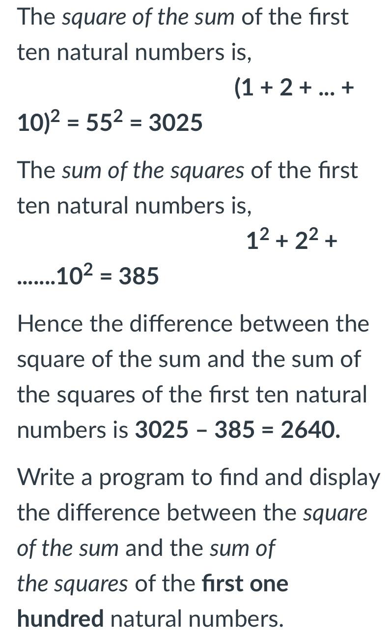 Solved The square of the sum of the first ten natural | Chegg.com