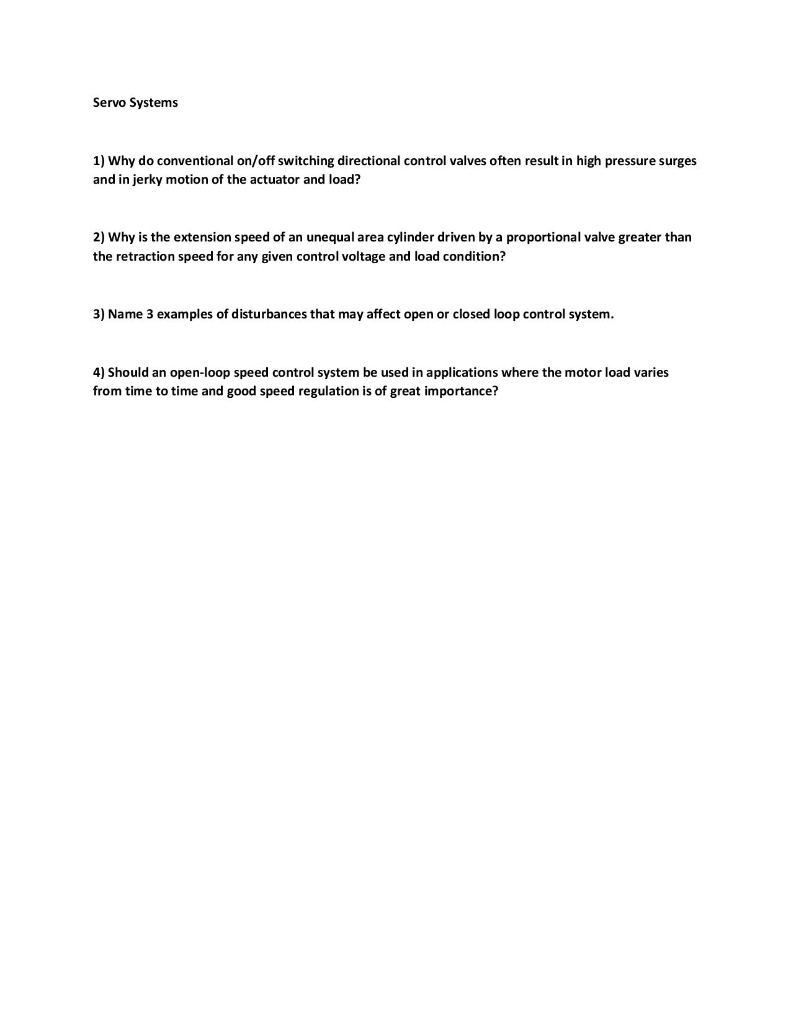 Solved Servo Systems 1) Why do conventional on/off switching | Chegg.com