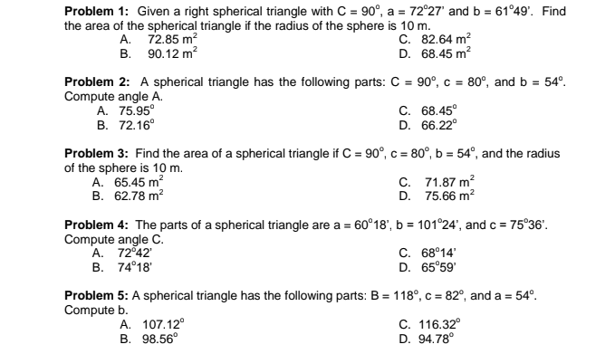 Solved Problem 1: Given A Right Spherical Triangle With C = | Chegg.com