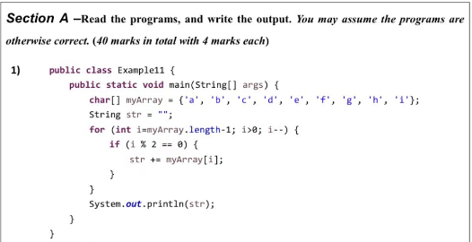 Solved Section A -Read the programs, and write the output. | Chegg.com