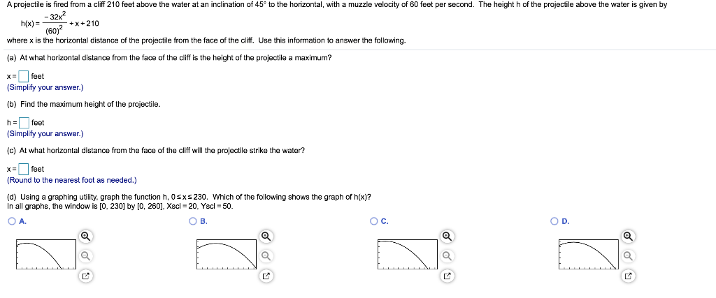 Solved A projectile is fired from a cliff 210 feet above the | Chegg.com