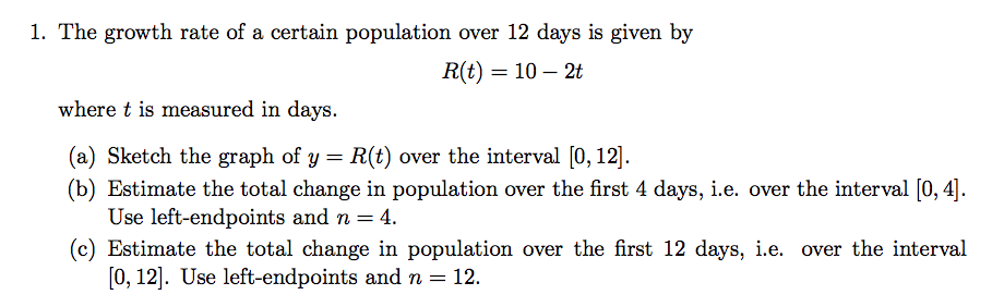 Solved 1. The growth rate of a certain population over 12 | Chegg.com