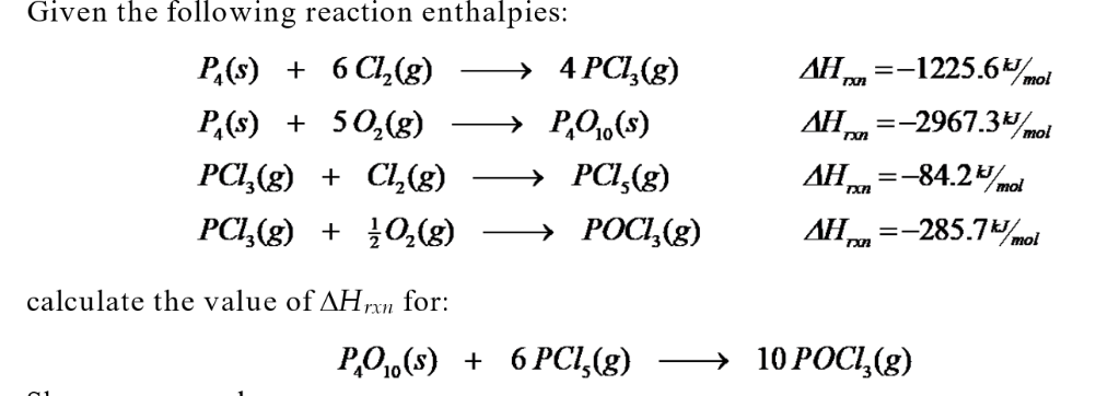 Solved How Do I Calculate The Value Of Delta H Rxn For The