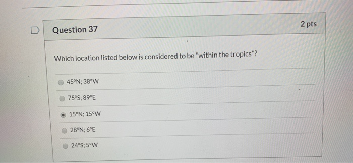Solved 532-3412). 2 pts Question 34 Which of the places | Chegg.com