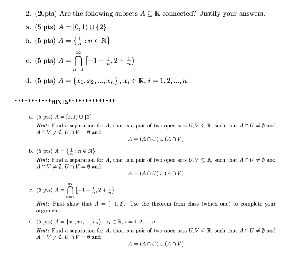 Solved 2 pts Are The Following Subsets A Cr Connecte Chegg Com